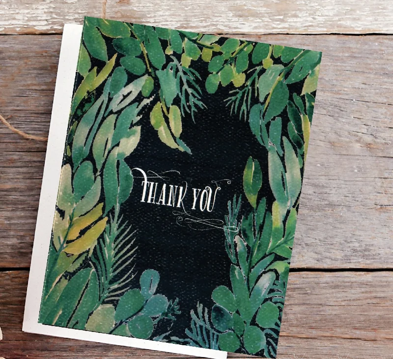 Lush Foliage and Black- Thank You Greeting Card